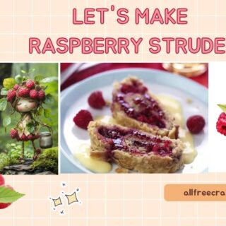 let's make raspberry strudel