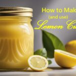 how to make and use lemon curd